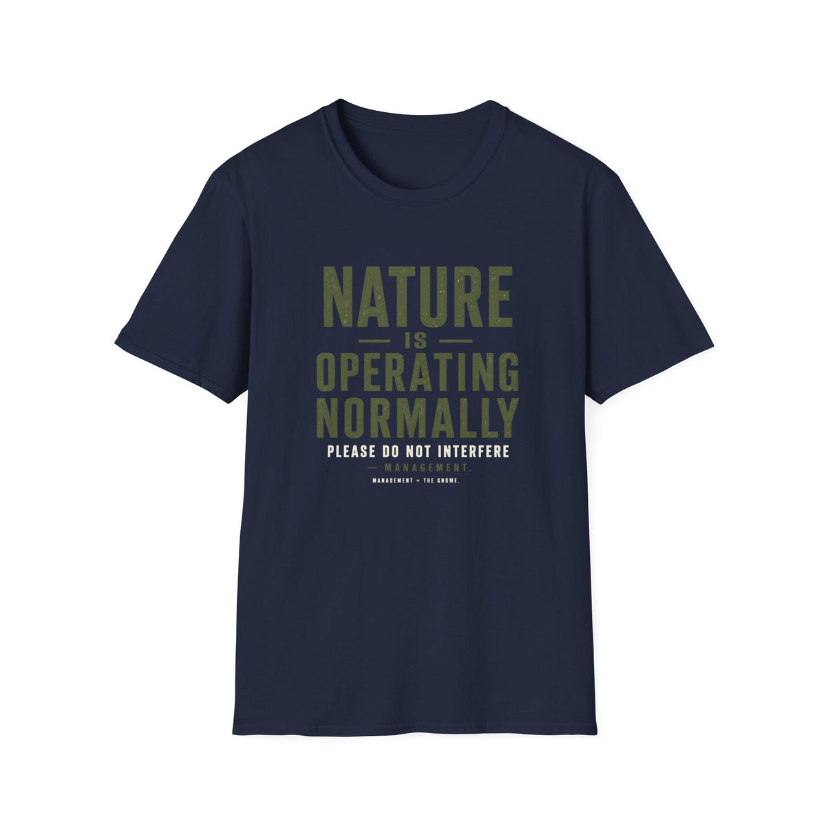 Operating Normally T-Shirt