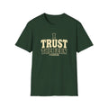 Trust The Fern T-Shirt