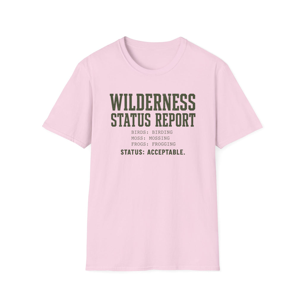 Wilderness Status Report T-Shirt