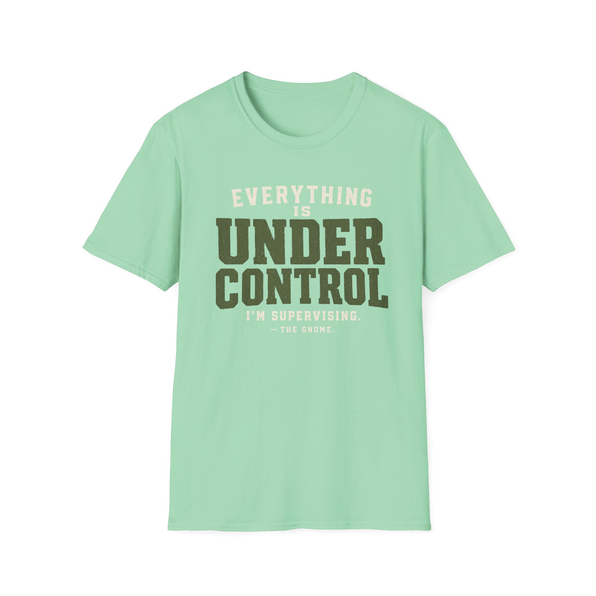 Under Control T-Shirt