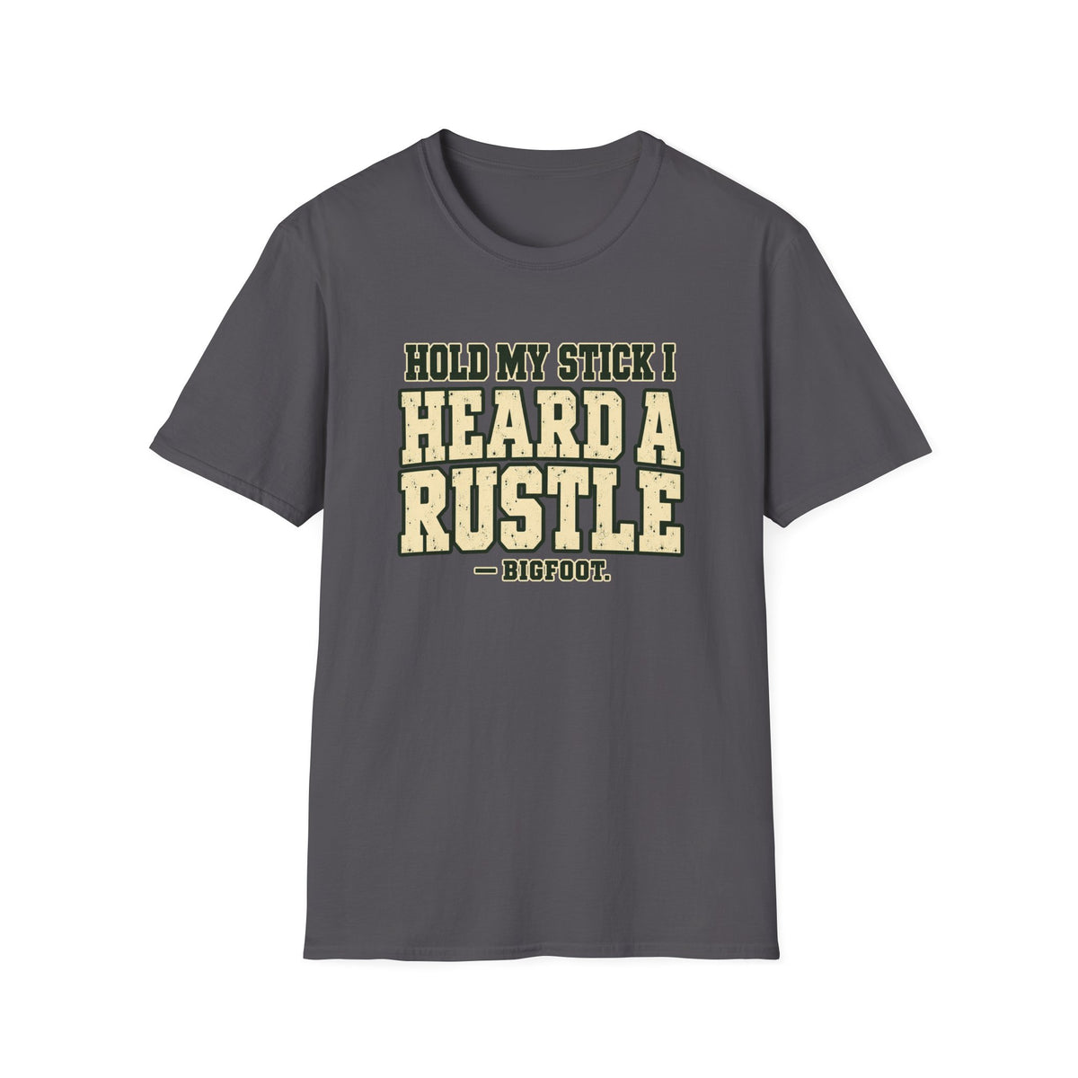 Heard A Rustle T-Shirt