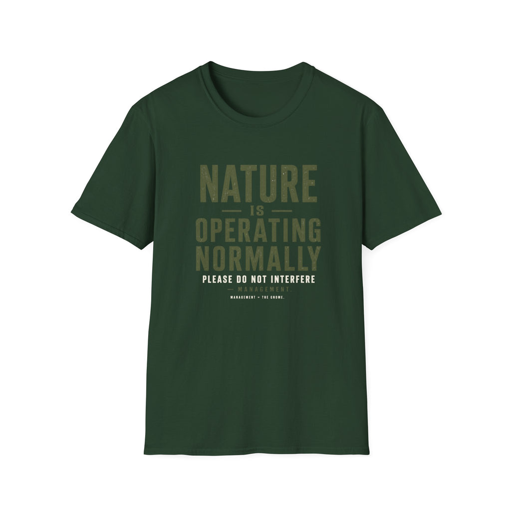 Operating Normally T-Shirt