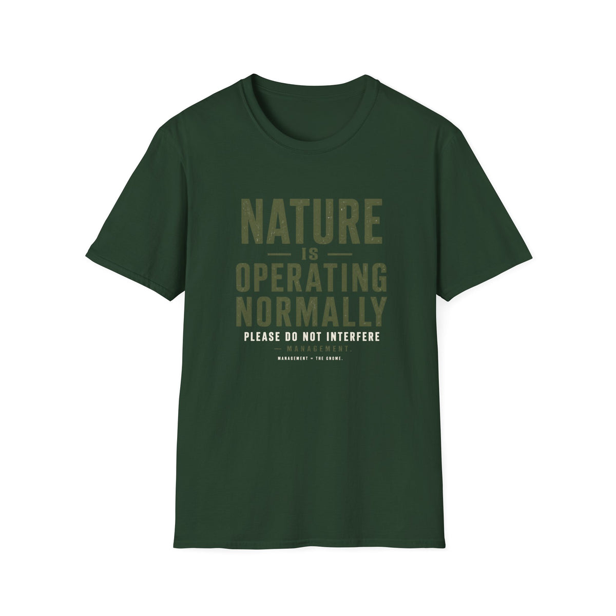 Operating Normally T-Shirt
