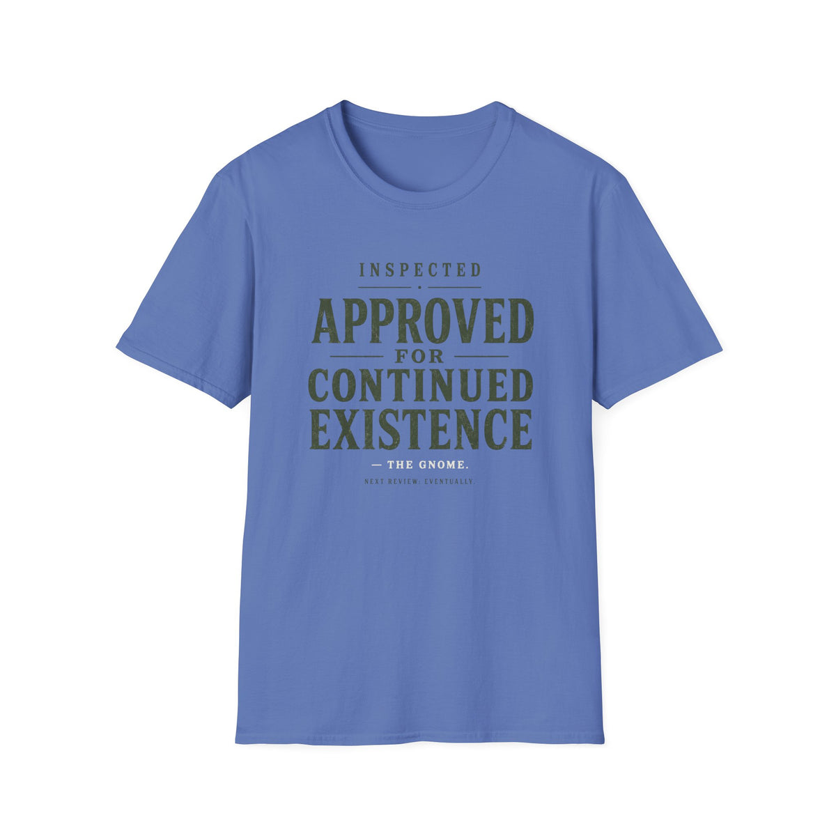 Continue Existence T-Shirt
