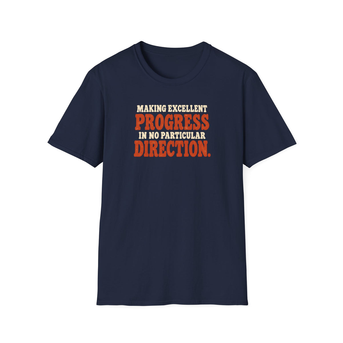 Excellent Progress DK T-Shirt