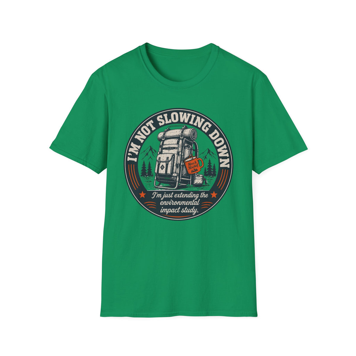 Not Slowing Down T-Shirt