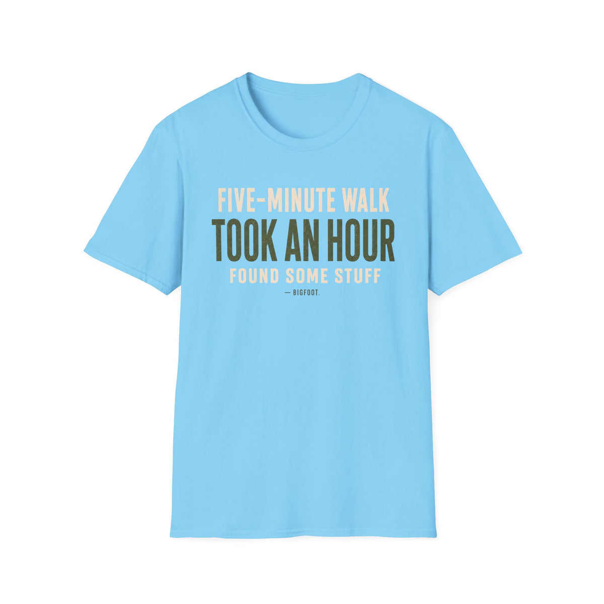 Five Minute Walk T-Shirt