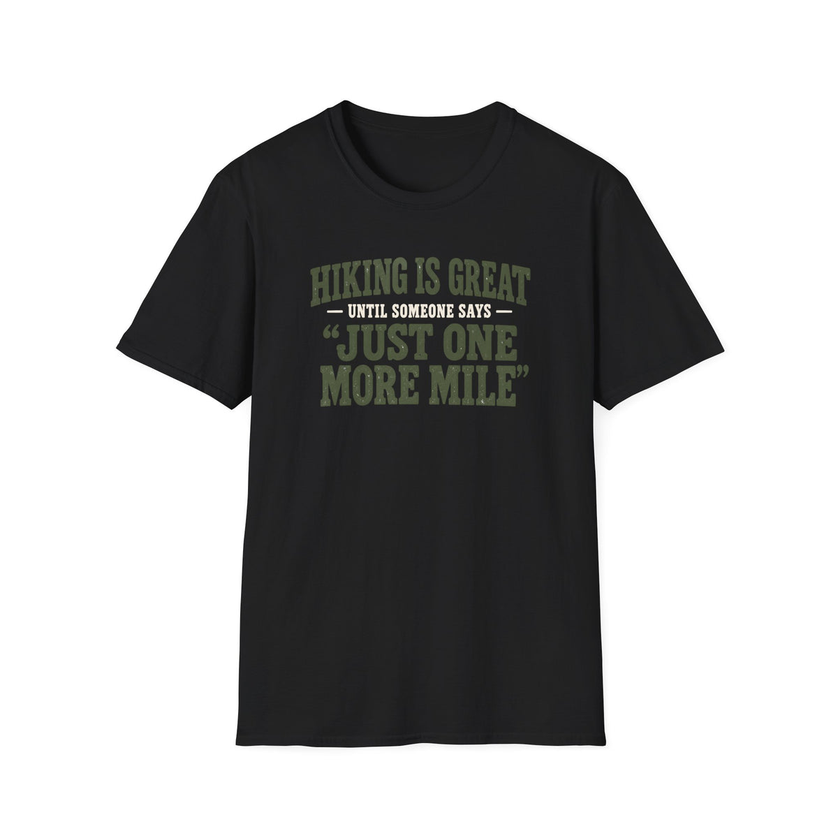 One More Mile T-Shirt