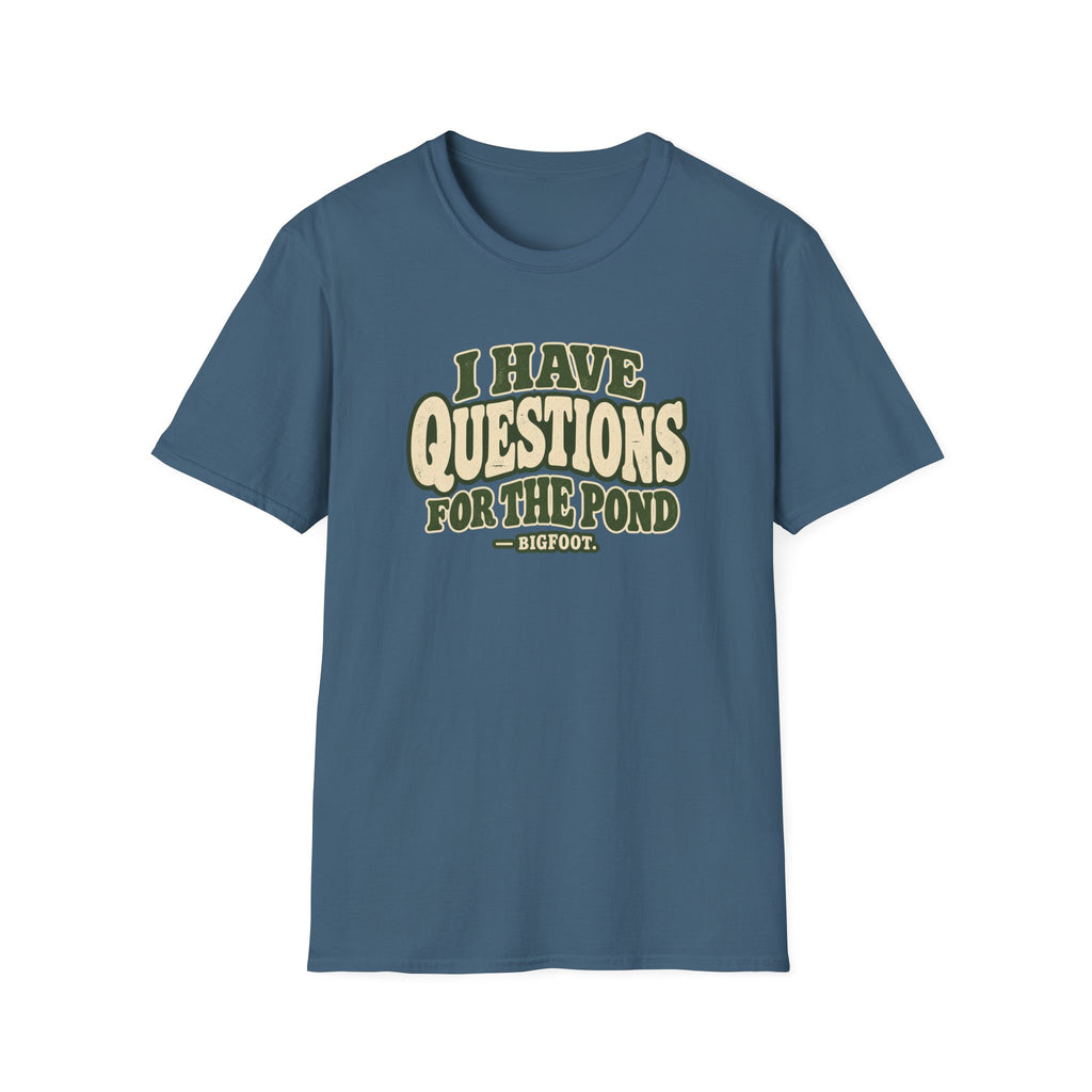 Questions For The Pond T-Shirt