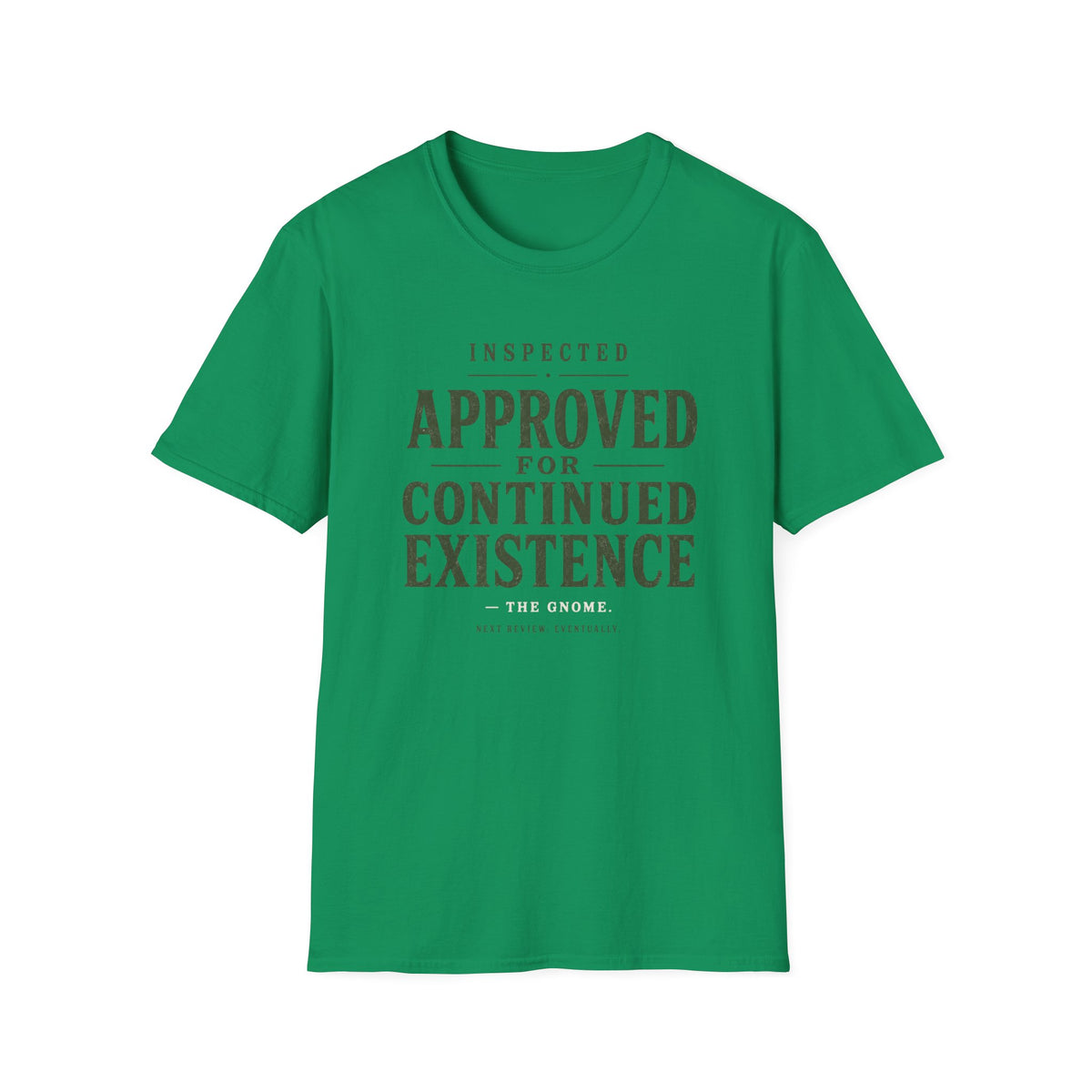 Continue Existence T-Shirt