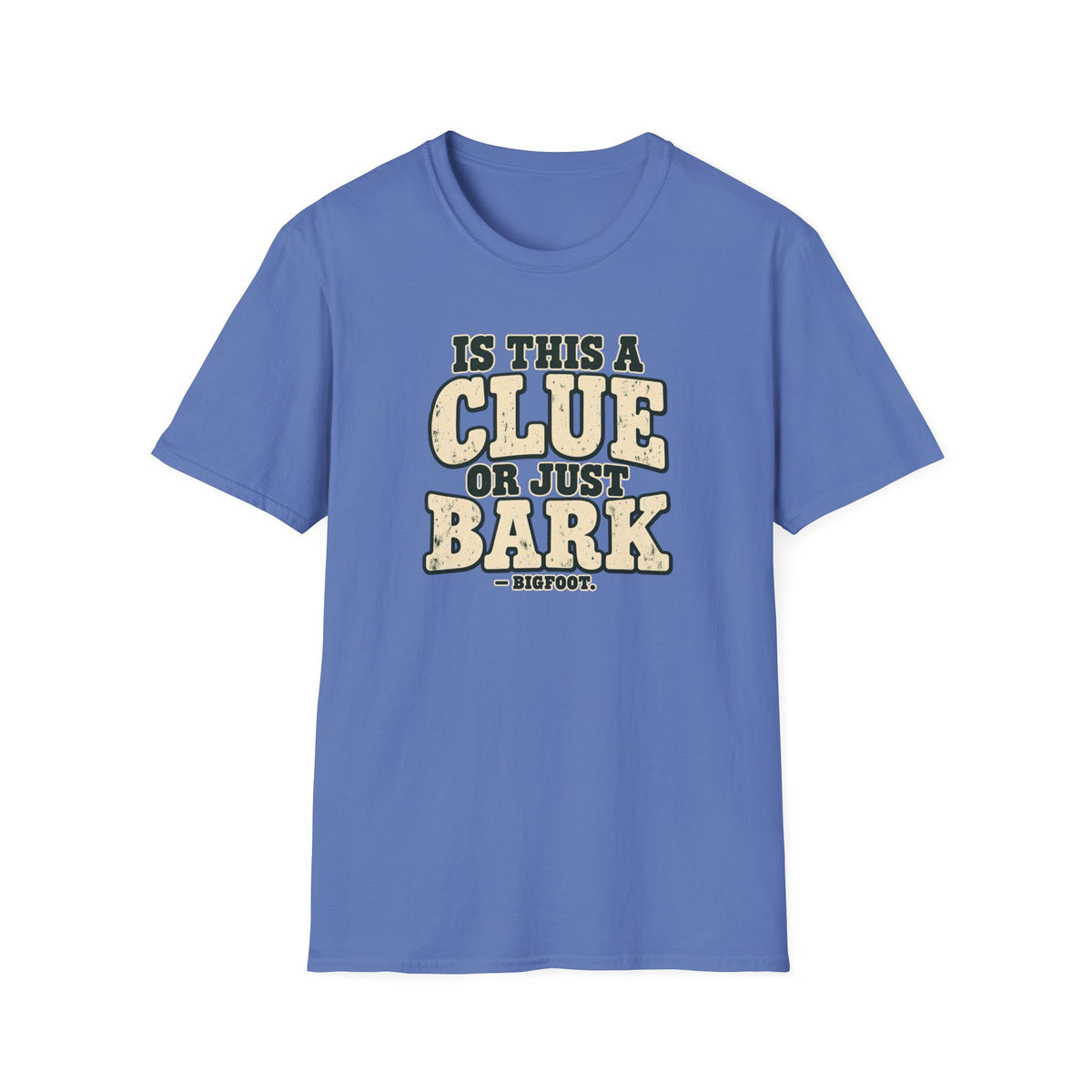 Clue Or Bark T-Shirt