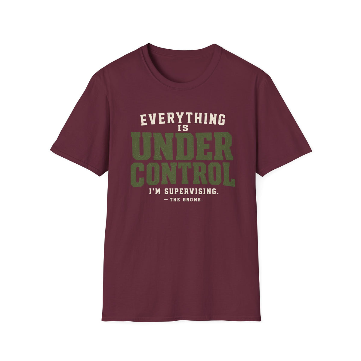 Under Control T-Shirt