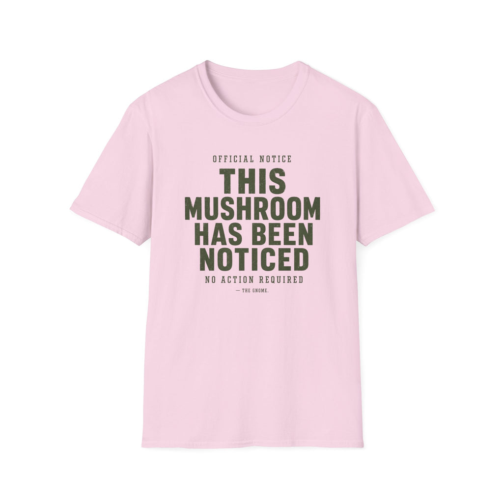 Official Mushroom Notice T-Shirt