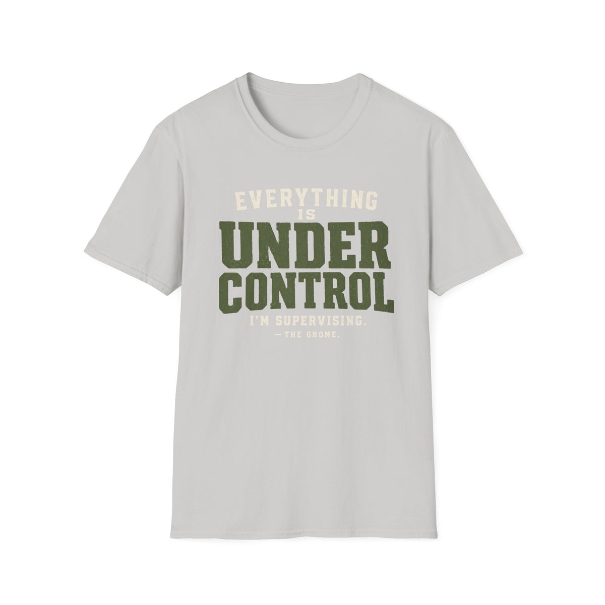 Under Control T-Shirt
